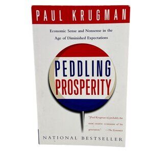 Peddling Prosperity By Paul Krugman